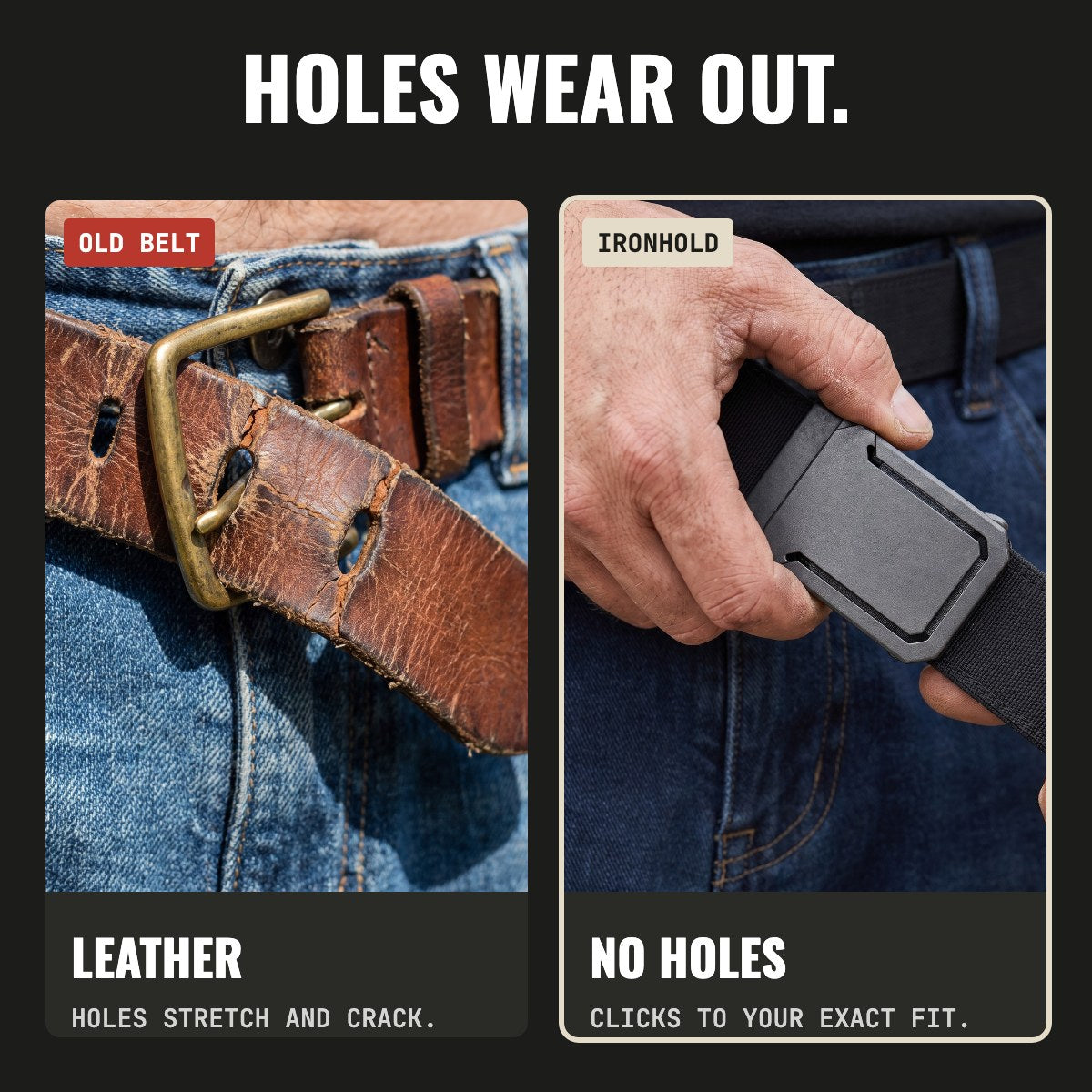 Leather belt holes wear out, Ironsworth has no holes