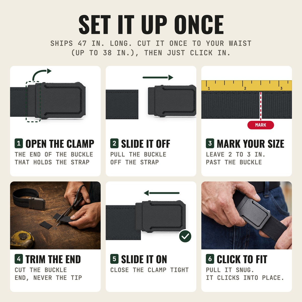 How to set up the belt in 6 steps: open the clamp, slide it off, mark your size, trim the end, slide it on, click to fit